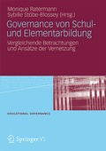Cover: Governance von Schul- und Elementarbildung - VS Verlag f&uuml;r Sozialwissenschaften