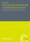 Cover: Wohnstandortpr&auml;ferenzen und Mobilit&auml;tsverhalten - VS Verlag f&uuml;r Sozialwissenschaften