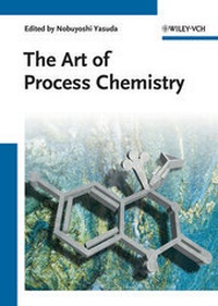 Abbildung von: The Art of Process Chemistry - Wiley-VCH