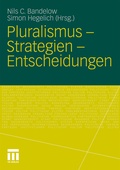 Cover: Pluralismus - Strategien - Entscheidungen - VS Verlag f&uuml;r Sozialwissenschaften