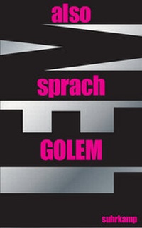 Enlarge image Cover: Also sprach GOLEM - Suhrkamp