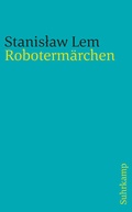 Cover: Roboterm&auml;rchen - Suhrkamp