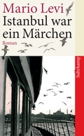 Cover: Istanbul war ein M&auml;rchen - Suhrkamp