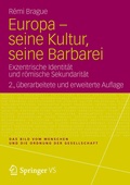 Cover: Europa - seine Kultur, seine Barbarei - VS Verlag f&uuml;r Sozialwissenschaften