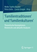 Cover: Familientraditionen und Familienkulturen - Springer VS