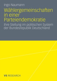 Bild: Wählergemeinschaften in einer Parteiendemokratie - VS Verlag für Sozialwissenschaften