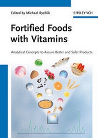 Abbildung von: Fortified Foods with Vitamins - Wiley-VCH