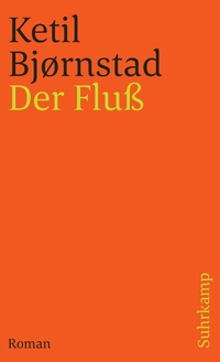 Enlarge image Cover: Der Fluß - Suhrkamp
