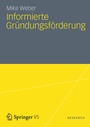 Cover: Informierte Gründungsförderung - Springer VS