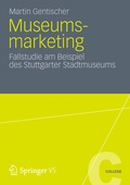 Cover: Museumsmarketing - VS Verlag f&uuml;r Sozialwissenschaften