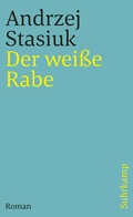 Cover: Der wei&szlig;e Rabe - Suhrkamp
