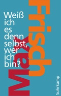 Cover: Wei&szlig; ich es denn selbst, wer ich bin? - Suhrkamp