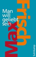 Cover: Man will geliebt sein - Suhrkamp