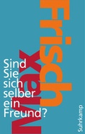 Cover: Sind Sie sich selber ein Freund? - Suhrkamp