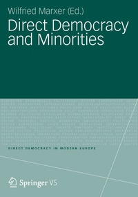 Enlarge image Cover: Direct Democracy and Minorities - VS Verlag für Sozialwissenschaften