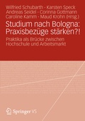 Cover: Studium nach Bologna: Praxisbez&uuml;ge st&auml;rken?! - Springer VS