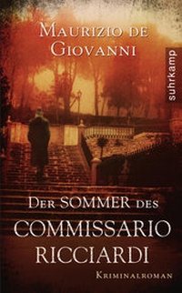 Abbildung von: Der Sommer des Commissario Ricciardi - Suhrkamp