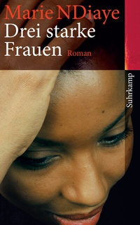 Abbildung von: Drei starke Frauen - Suhrkamp