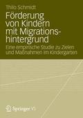Cover: F&ouml;rderung von Kindern mit Migrationshintergrund - VS Verlag f&uuml;r Sozialwissenschaften