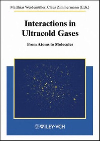 Enlarge image Cover: Interactions in Ultracold Gases - Wiley-VCH