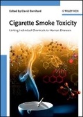 Cover: Cigarette Smoke Toxicity - Linking Individual Chemicals to Human Diseases - Wiley-VCH