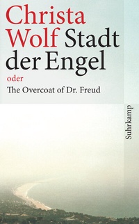 Abbildung von: Stadt der Engel oder The Overcoat of Dr. Freud - Suhrkamp