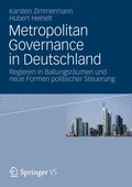 Cover: Metropolitan Governance in Deutschland - VS Verlag f&uuml;r Sozialwissenschaften