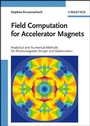 Cover: Field Computation for Accelerator Magnets - Wiley-VCH