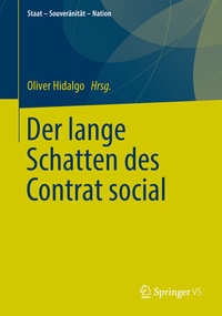 Abbildung von: Der lange Schatten des Contrat social - Springer VS