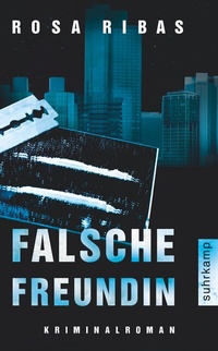Abbildung von: Falsche Freundin - Suhrkamp
