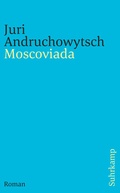 Cover: Moscoviada - Suhrkamp