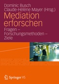 Cover: Mediation erforschen - VS Verlag f&uuml;r Sozialwissenschaften