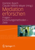 Cover: Mediation erforschen - VS Verlag f&uuml;r Sozialwissenschaften