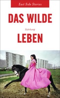 Cover: Das wilde Leben - Suhrkamp
