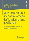 Cover: Neue soziale Risiken und Soziale Arbeit in der Transformationsgesellschaft - Springer VS