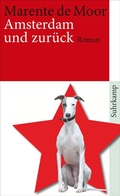Cover: Amsterdam und zur&uuml;ck - Suhrkamp
