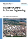 Cover: Predictive Control in Process Engineering - Wiley-VCH