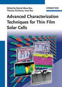 Enlarge image Cover: Advanced Characterization Techniques for Thin Film Solar Cells - Wiley-VCH