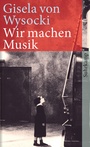 Cover: Wir machen Musik - Suhrkamp