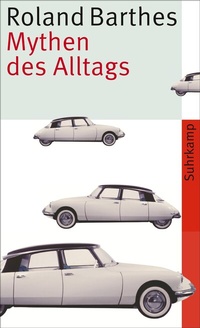 Abbildung von: Mythen des Alltags - Suhrkamp