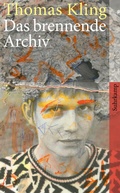 Cover: Das brennende Archiv - Suhrkamp