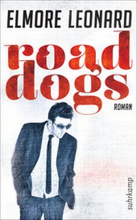Abbildung von: Road Dogs - Suhrkamp