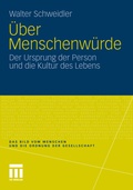 Cover: &Uuml;ber Menschenw&uuml;rde - VS Verlag f&uuml;r Sozialwissenschaften