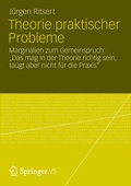 Cover: Theorie praktischer Probleme - VS Verlag f&uuml;r Sozialwissenschaften