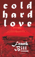 Cover: Cold Hard Love - Suhrkamp
