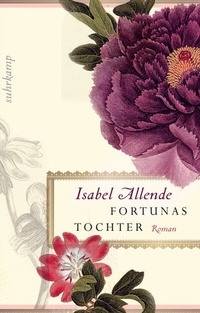 Abbildung von: Fortunas Tochter - Suhrkamp