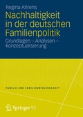 Abbildung von: Nachhaltigkeit in der deutschen Familienpolitik - VS Verlag für Sozialwissenschaften