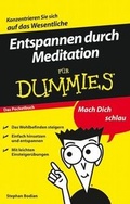 Cover: Entspannen durch Meditation f&uuml;r Dummies Das Pocketbuch - Wiley-VCH