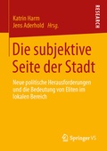 Cover: Die subjektive Seite der Stadt - Springer VS
