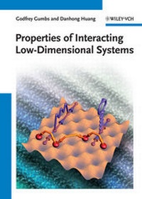 Enlarge image Cover: Properties of Interacting Low-Dimensional Systems - Wiley-VCH